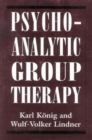 Psychoanalytic Group Therapy - Book