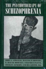 Psychotherapy of Schizophrenia - Book