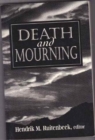 Death and Mourning (The Master Work) - Book