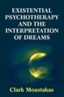 Existential Psychotherapy and the Interpretation of Dreams - Book