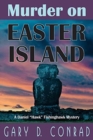 Murder on Easter Island : A Daniel "Hawk" Fishinghawk Mystery - Book
