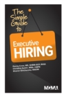 The Simple Guide to Executive Hiring - Book