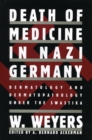 Death of Medicine Nazi Germany - Book