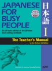 Japanese For Busy People 1: Teacher's Manual For The Revised 3rd Edition - Book