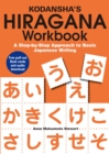 Kodansha's Hiragana Workbook: A Step-by-step Approach To Basic Japanese Writing - Book