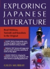 Exploring Japanese Literature: Reading Mishima, Tanizaki And Kawabata In The Original - Book