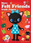 More Felt Friends From Japan - Book