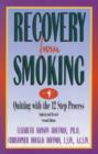 Recovery from Smoking : Quitting with the 12 Step Process - Book