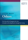 Living With Others : A Workbook for Steps 8-12 - Book