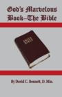 God's Marvelous Book-The Bible - Book