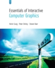 Essentials of Interactive Computer Graphics : Concepts and Implementation - Book