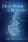 How Noble in Reason - Book