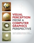Visual Perception from a Computer Graphics Perspective - Book