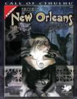 Secrets of New Orleans : A 1920s Sourcebook to the Crescent City - Book