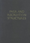 Park and Recreation Structures - Book