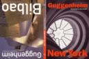 Guggenheim New York/Guggenheim Bilbao - Book