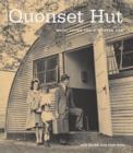 Quonset Hut : Metal Living for a Modern Age - Book