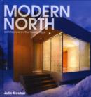 Modern North : Architecture on the Frozen Edge - Book