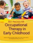 Best Practices for Occupational Therapy in Early Childhood - Book