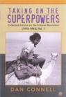 Taking On The Superpowers : Collected Articles on the Eritrean Revolution (1976-1983), Vol. 1 - Book