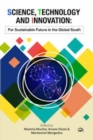 Science, Technology And Innovation : For Sustainable Future in the Global South - Book