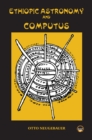 Ethiopic Astronomy And Computus - Book