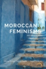 Moroccan Feminisms : New Perspectives - Book