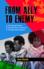 From Ally To Enemy : The Soviet Union and the Horn of Africa, A Failed Intervention - Book