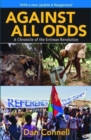 Against All Odds : A Chronicle of the Eritrean Revolution - Book