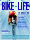 Bike for Life : How to Ride to 100 - Book