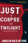 Just a Corpse at Twilight - eBook