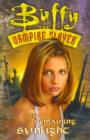 Buffy the Vampire Slayer : Remaining Sunlight - Book