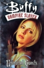 Buffy The Vampire Slayer: Uninvited Guests - Book