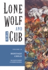 Lone Wolf and Cub : Hostage Child Volume 10 - Book