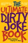 The Ultimate Dirty Joke Book - Book