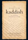 The Mystery of the Kaddish : Its Profound Influence on Judaism - eBook