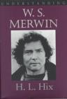 Understanding W.S. Merwin - Book