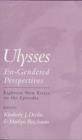 Ulysses : En-gendered Perspectives - Eighteen New Essays on the Episodes - Book