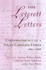 The Leverett Letters : Correspondence of a South Carolina Family, 1851-68 - Book