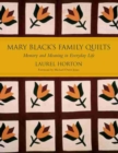 Mary Black's Family Quilts : Memory and Meaning in Everyday Life - Book