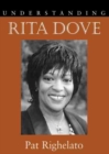Understanding Rita Dove - Book