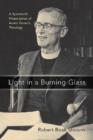 Light in a Burning-glass : A Systematic Presentation of Austin Farrer's Theology - Book