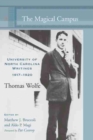 The Magical Campus : University of North Carolina Writings, 1917-1920 - Book