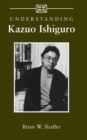 Understanding Kazuo Ishiguro - Book