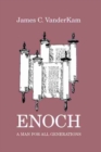 Enoch : A Man for All Generations - Book