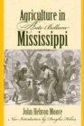 Agriculture in Ante-Bellum Mississippi - Book