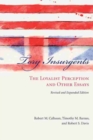 Tory Insurgents : The Loyalist Perception and Other Essays - Book