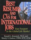 Best Resumes & Cvs for International Jobs : Your Passport to the Global Job Market - Book