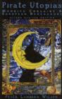 Pirate Utopias : Moorish Corsairs & European Renegadoes - Book