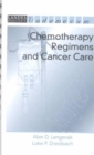 Chemotherapy Regimens and Cancer Care - Book